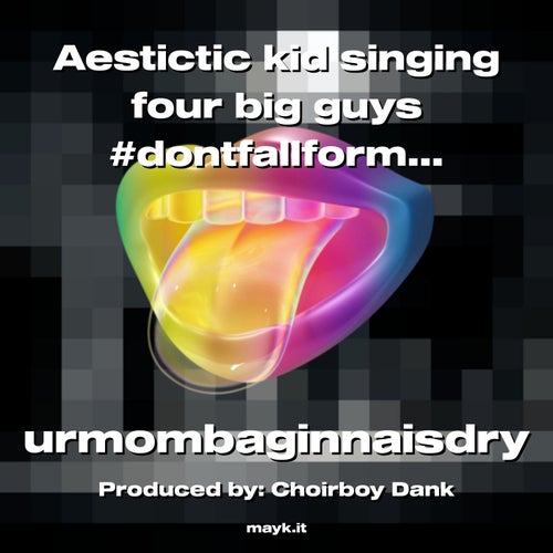 Aestictic kid singing four big guys #dontfallforme
