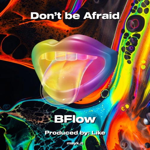 Don’t be Afraid