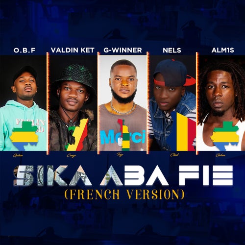 Sika Aba Fie (French Version)