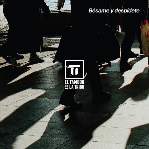 Bésame y Despídete
