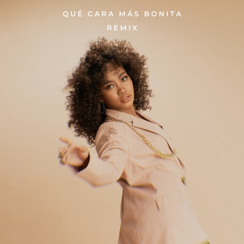 Qué Cara Más Bonita (Remix)