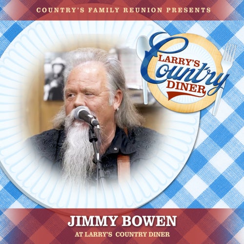 Jimmy Bowen at Larry's Country Diner (Live / Vol. 1)