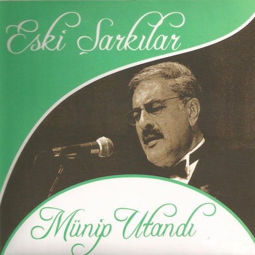 Eski Şarkılar