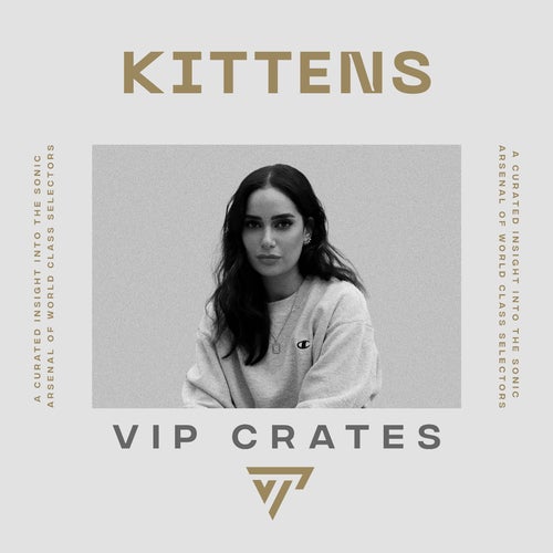 Kittens - VIP Crates Album Art