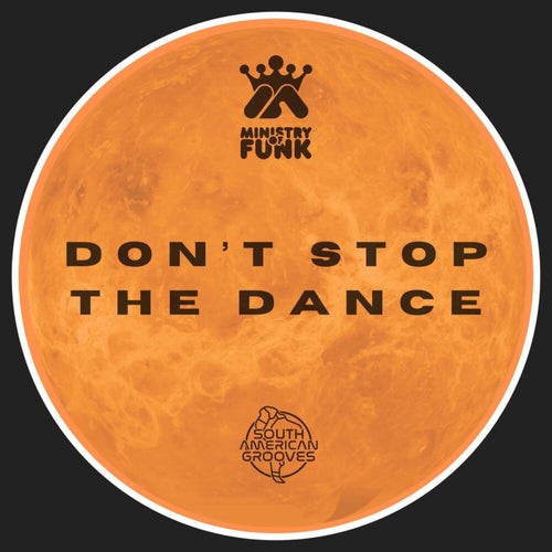 Don't Stop The Dance