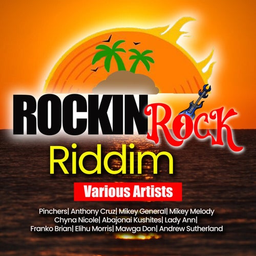 Rockin Rock Riddim