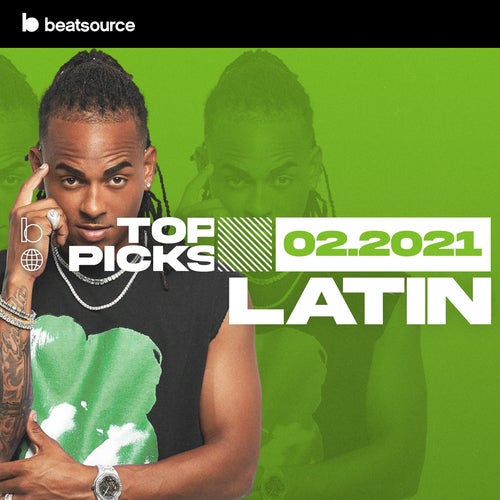 Latin Top Picks February 2021 Album Art