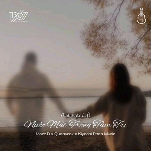 Nước Mắt Trong Tâm Trí (Quanvrox Lofi)