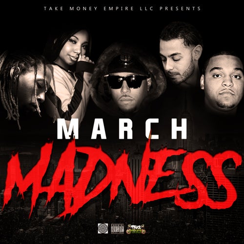 Take Money Presents: March Madness