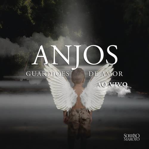 Anjos Guardiões de Amor (Ao Vivo)