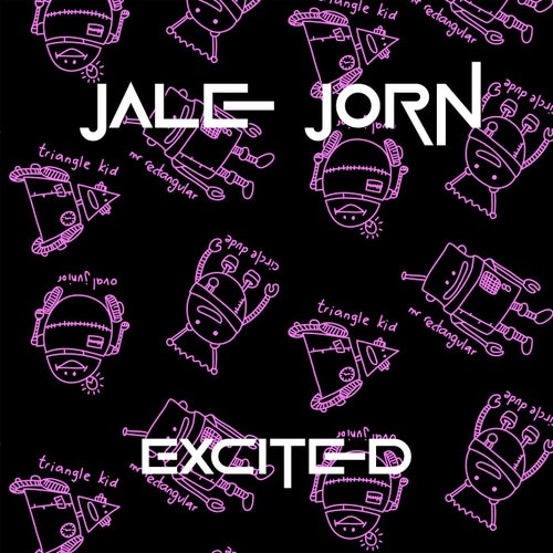 Excited