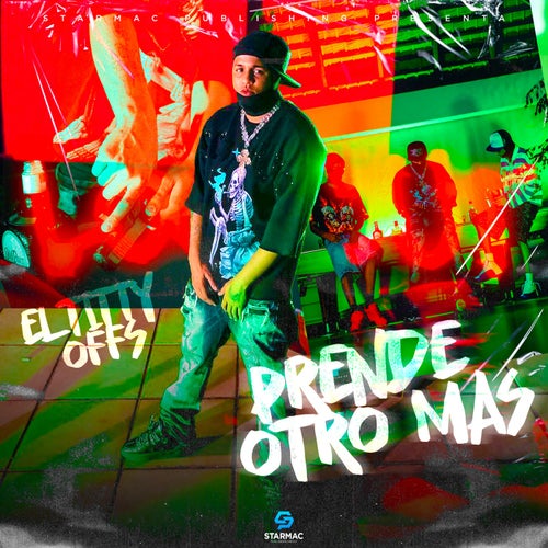 Prende Otro Mas
