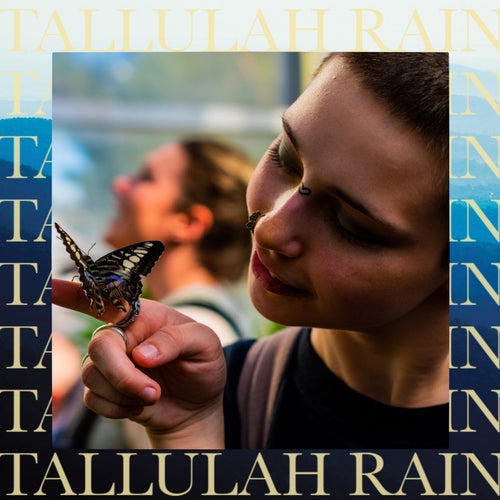 Tallulah Rain