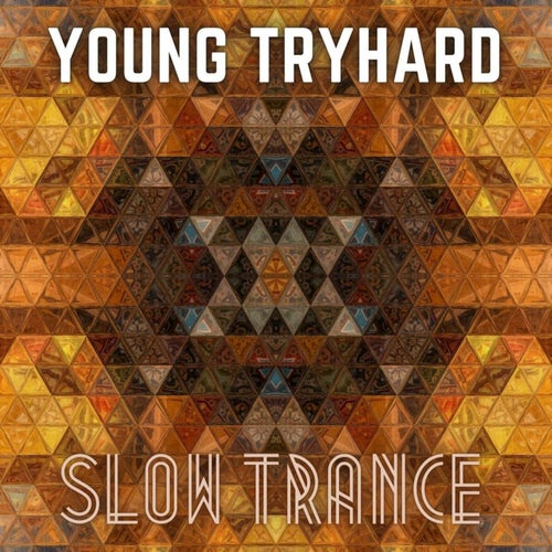 Slow Trance