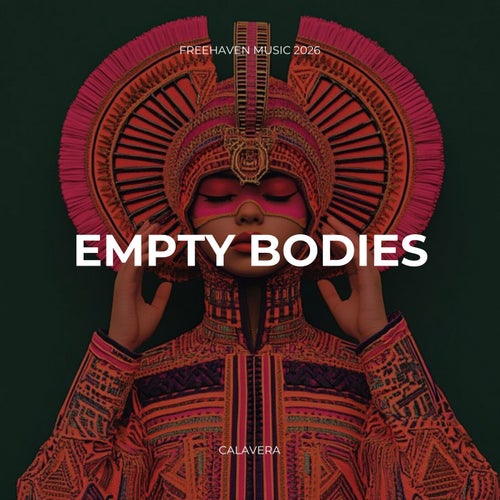 Empty Bodies