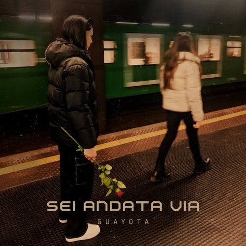 Sei Andata Via