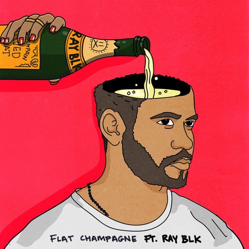 Flat Champagne (feat. RAY BLK)