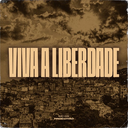 Viva a Liberdade