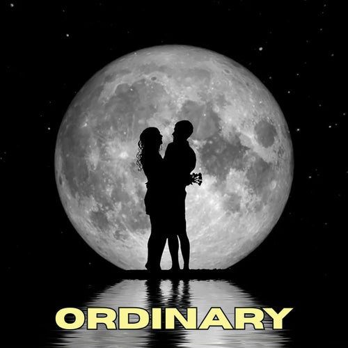 You're Takin Me out of the Ordinary