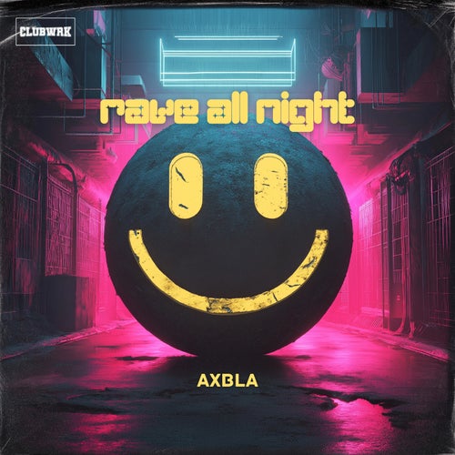 Rave All Night