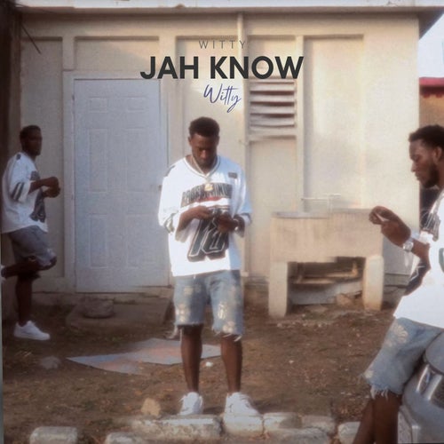 Jah Know