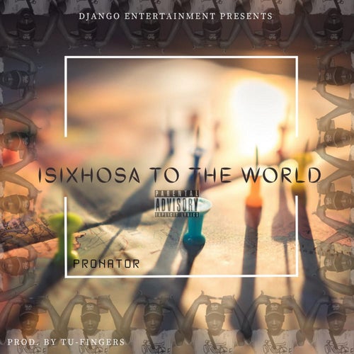 Isixhosa To The World