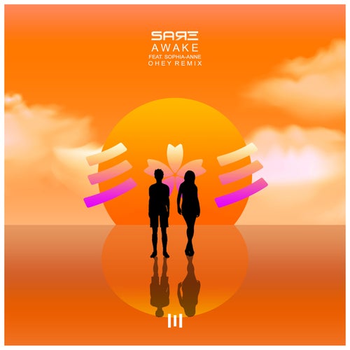 Awake (OHEY Remix)