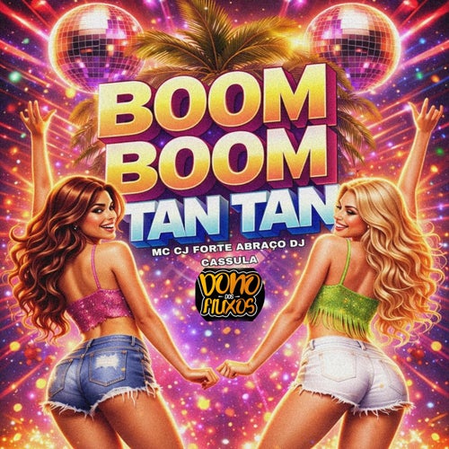 Boom Boom Tan Tan