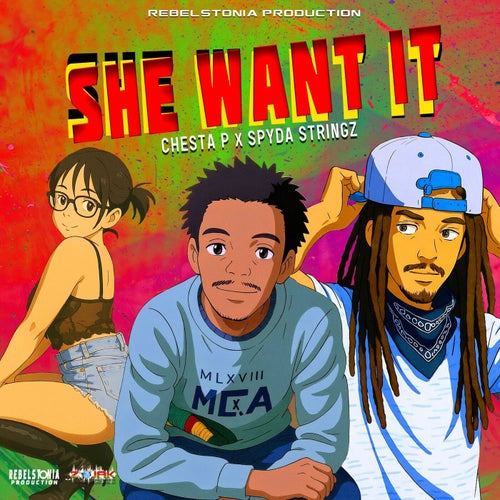 She Want It