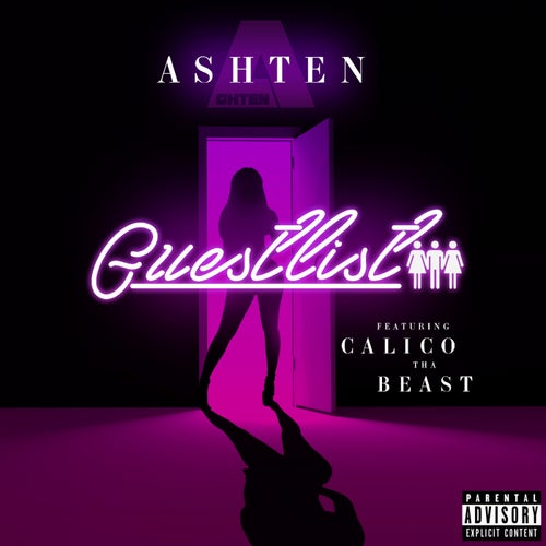 Guestlist (feat. Calico Tha Beast)