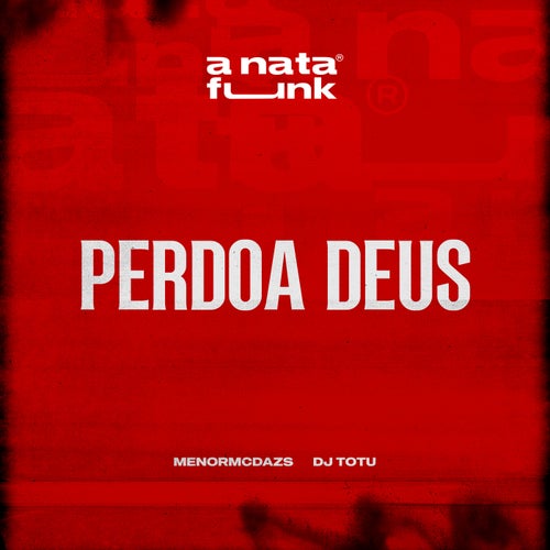 Perdoa Deus