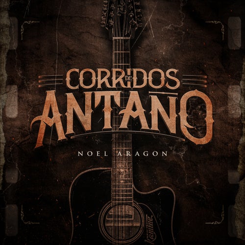 Corridos De Antaño