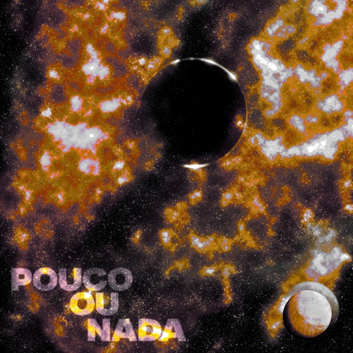 Pouco ou Nada