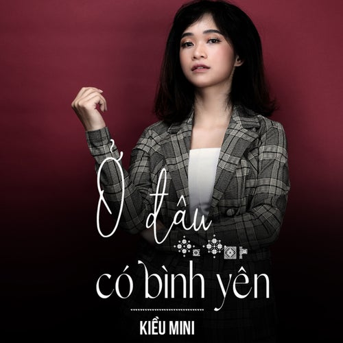 Ở Đâu Có Bình Yên