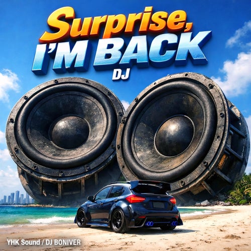 DJ Surprise, I'm Back