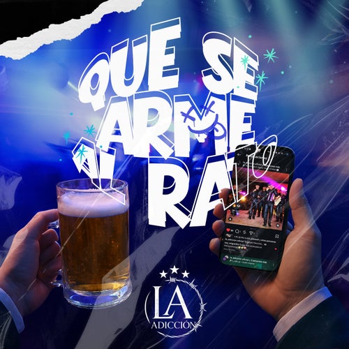 Que Se Arme Al Rato