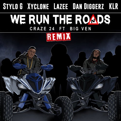 We Run the Roads feat. Lazee feat. Dan Diggerz feat. KLR feat. Big Ven