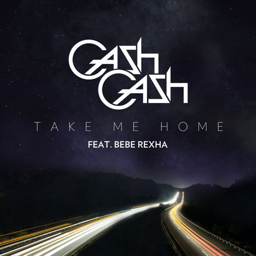 Take Me Home (feat. Bebe Rexha) (The Chainsmokers Remix; Radio Edit)