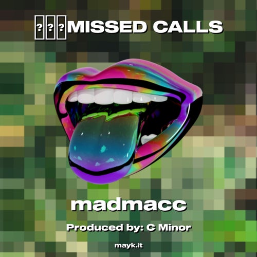 MISSED CALLS