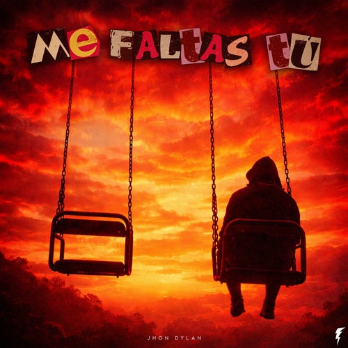 Me Faltas Tú