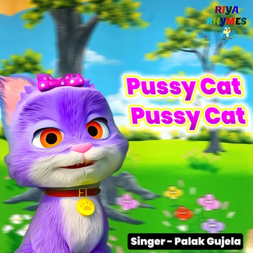 Pussy Cat Pussy Cat
