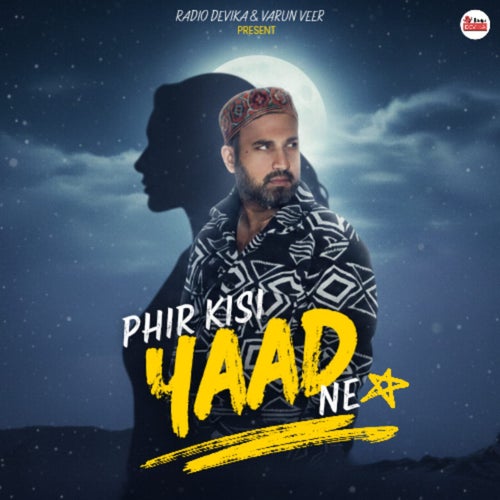 Phir Kisi Yaad Ne
