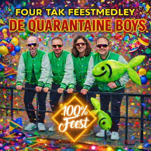 Four Tak Feestmedley  (feat. 100% Feest) [100% Feest Remix]