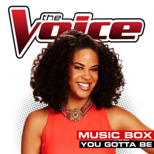 You Gotta Be