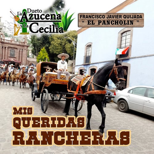 Mis Queridas Rancheras