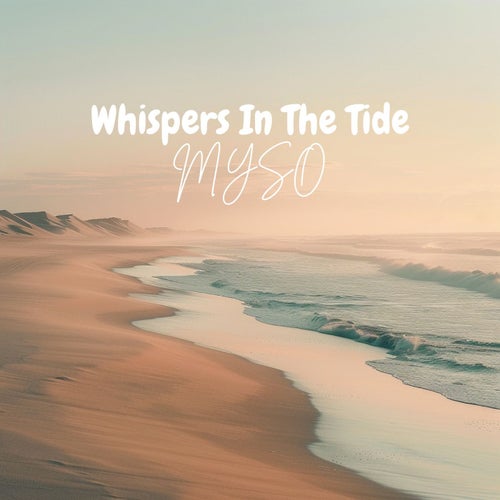 Whispers In The Tide