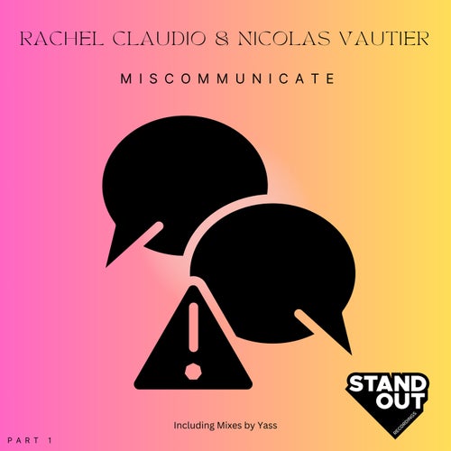 Miscommunicate (Part 1)
