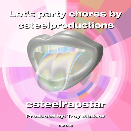 Let’s party chores by csteelproductions