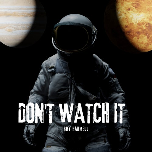 Don't watch It