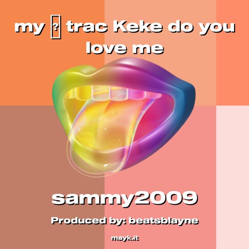 my  trac Keke do you love me